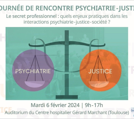 Journée de rencontre psychiatrie-justice à Toulouse - 06/02/2024