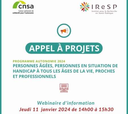 Appel à projets - Programme Autonomie 2024 CNSA-IReSP - 11/01/2024